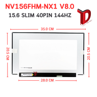 15.6 SLIM 40 PIN FHD IPS 144Hz ไม่มีหู / ์NV156FHM-NX1