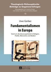 Fundamentalismen in Europa Uwe Gerber