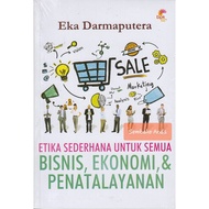A) Simple Ethics For All. Managerial Economic Business. Eka Darmaputera.