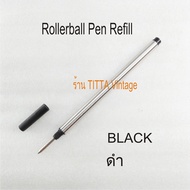 ไส้ปากกา Montblanc งานเทียบ มีเกลียวใส่พอดีเหมือนของแท้ Rollerball