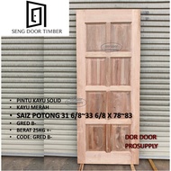 (IKUT SAIZ POTONG) PINTU KAYU SOLID PINTU BILIK PINTU BESAR PINTU TANDAS PINTU DAPUR (BERKUALITI)
