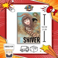 Shiver : Junji Ito Selected Stories By Junji Ito