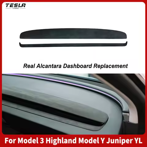 For 2025 New Model Y Juniper YL Tesla Model 3 Highland Authentic Alcantara Dashboard Replacement Sue