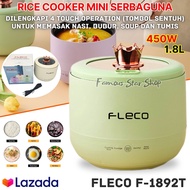 Rice Cooker Mini SERBAGUNA 1.8 L FLECO F-1892T - 450W Dilengkapi 4 Smart Touch (Tombol Sentuh) Untuk