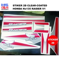 20230615-1103 HONDA HX135 RAIDER V1 STIKER 2D CLEAR-COATED Body Sticker / Stripe / STIKER Stickers, 