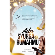 ADA SYURGA DI RUMAHMU USTAZAH ASMA' HARUN TERBITAN GALERI ILMU I01