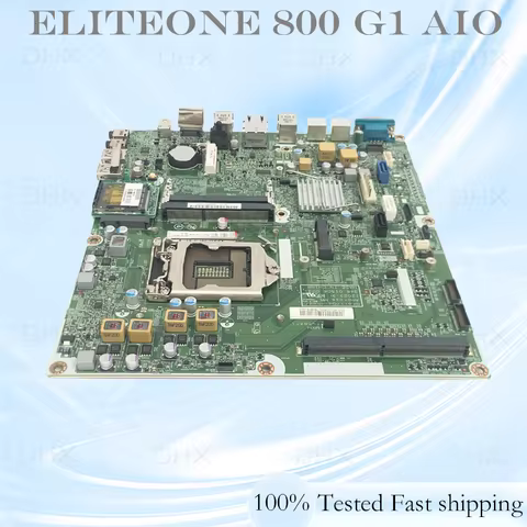 For HP EliteOne 800 G1 AIO Motherboard 739680-001 739680-601 697289-003 1150 Q87 Tested Full work be