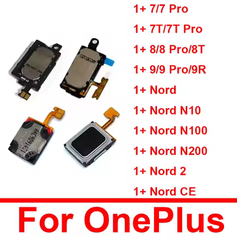 Earpiece Speaker For OnePlus 1+ 7 7T 8 8T 9 9R Pro Nord N10 N100 N200 Nord 2 CE Earphone Flex Cable 