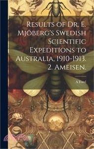 65567.Results of Dr. E. Mjöberg's Swedish Scientific Expeditions to Australia, 1910-1913. 2. Ameisen.
