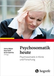 Psychosomatik heute Heinz Böker