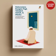 Islamic Motivational Book - The Power of Build Morning, Tahajjud, Dawn, and Dhuha - Hijrah Motivatio