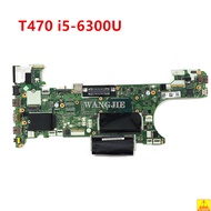 FRU:01HW539 For Lenovo ThinkPad T470 Laptop Motherboard CT470 NM-A931 With i5-6300U Processor DDR4 R