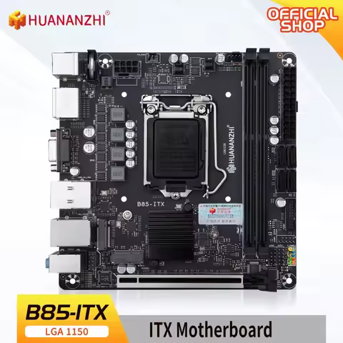 HUANANZHI B85 ITX placa base, ITX, Intel, LGA, 1150, i3 i5 i7 E3 DDR3 1600MHz 16GB M.2 SATA USB3.0 V