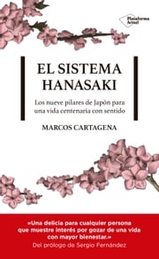 El sistema Hanasaki Marcos Cartagena