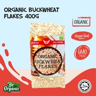 Be Organic Certified Organic Clean Eating Organic Buckwheat Flakes 400G
