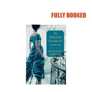 In Deadly Fashion: A Gilded Age Mystery (Hardcover) by Rosemary Simpson