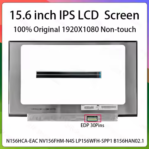 15.6 Inch IPS Laptop LCD Screen N156HCA-EAC NV156FHM-N4S LP156WFH-SPP1 B156HAN02.1 Display Matrix Pa