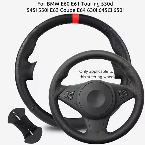 Customized Car Steering Wheel Braiding Cover For BMW E60 E61 Touring 530d 545i 550i E63 Coupe E64 63