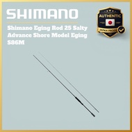 Shimano Eging Rod 25 Salty Advance Shore Model Eging S86M