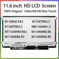 11.6" LCD Screen N116BGE-EA2 B116XTN02.3 B116XTN02.5 MB116AN01-2 NT116WHM-N42 M116NWR6 R6 R3 R0 Disp
