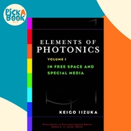 [100% Original Books] - Elements of Photonics, Volume I - In Free Space and  by Keigo Iizuka (US edi