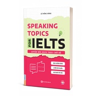 Book - Speaking Topics For Ielts – Ielts Speaking Practice by Topic [HCMC-989 Bookstore]
