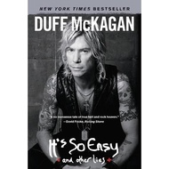[BnB] USED It's So Easy, and Other Lies by Duff McKagan (Used: Very good)