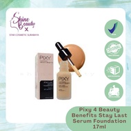 Pixy 4 Beauty Benefits Stay Last Serum Foundation 17ml