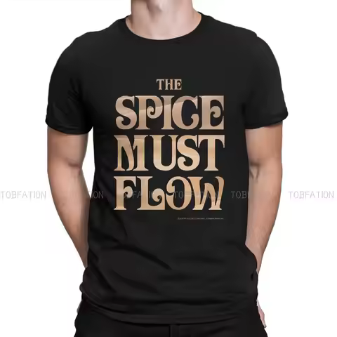 The Spice Must Flow Movie Dune Men T Shirt Cotton Gothic Crewneck TShirt Harajuku Clothing
