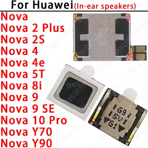 For Huawei Nova 2 Plus 2S 4 4E 5T 8i 9 SE 10 Pro Y70 Y90 Sound Earpiece Receiver Earphone Top ear sp