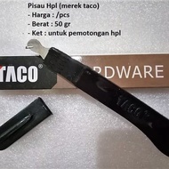 Pisau Pemotong Taco Hpl (Pemotong Hpl)