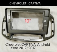 กรอบจอแอนดรอยด์ หน้ากากวิทยุ หน้ากากวิทยุรถยนต์ Chevrolet CAPTIVA ปี2012-2017 สำหรับเปลี่ยนจอ Androi