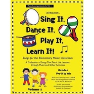 [100% Original Books] - Sing It, Dance It, Play It, Learn It : Songs for the Elementary by Lea Lando
