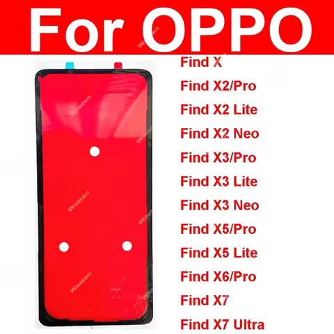 Back Battery Cover Adhesive For OPPO Find X X2 X3 X5 X6 Pro Find X2 X3 X5 Lite Neo X7 Ultra Rear Hou