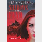 Shadows of the Feyd: Book One of Art of Zafira