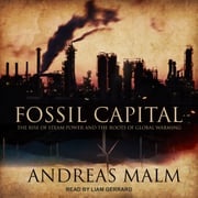 Fossil Capital Andreas Malm