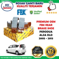 Perodua Alza Old Lama 2009 - 2013 1.5 Premium 1 Pair Set FBK Rear Brake Shoe Brek Belakang FK2389