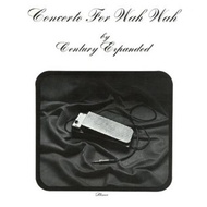 Century Expanded - Concerto In Wah Wah (CD)