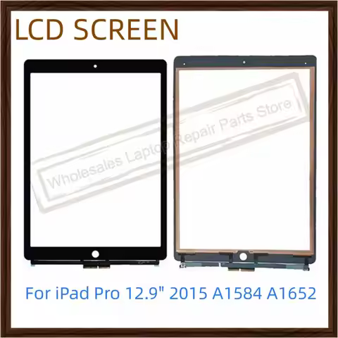LCD Touch Screen Digitizer For Apple iPad Pro 12.9" (2015) A1584 A1652 LCD Outer Front Glass Panel R