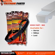 VANBELT VIETNAM PARTS V-BELT YAMAHA B65 NMAX/AEROX/LEXI VANBELT YAMAHA B65 VBELT VIETNAM PARTS V BEL