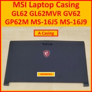MSI GL62 GL62MVR GV62 GP62 GP62M MS-16J5 MS-16J9 Laptop Casing A B C D CASE LCD BACK COVER Keyboard 