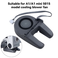 Model 5015 Cooling Fan for Bambu Lab  A1 & A1 Mini