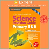 Science Revision Guide Primary 5 & 6, 2nd Edn. by Teo-Gwan Wai Lan (paperback)
