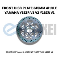 DEPAN BREK PIRING 245MM DISK FRONT BRAKE DISC PLATE DISK PLATE SPORT RIM 125Z PNP Y15 Y15ZR Y16