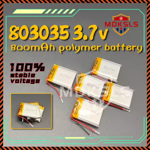 2026 MDKSLS 800mAh 3.7V 803035 Lithium Polymer LiPo RechargeableBatteryPower For Mp3 PAD DVD E-book