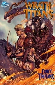 Wrath of the Titans: Force of the Trojans #1 Chad Jones