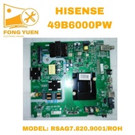 49B6000PW HISENSE TV ALL IN ONE BOARD 49B6000PW