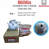 25560-R5L-003  HONDA ACCORD T2A 2.0 / CRV TOA 2.0 - GEAR BOX AUTO TRANSMISSION OIL COOLER