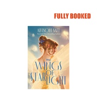 Wings of Starlight (Hardcover) by Allison Saft