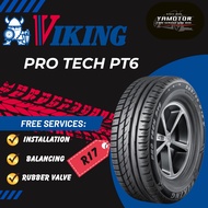 [FREE INSTALLATION] Tayar Viking ProTech PT6 R17